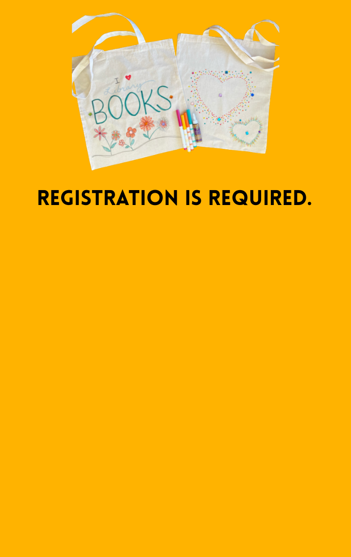 yellow background with canvas tote bags and words stating "Registration is required."